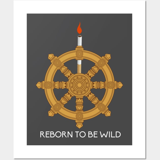 Reborn to be wild Dharma wheel Wall Art by neememes